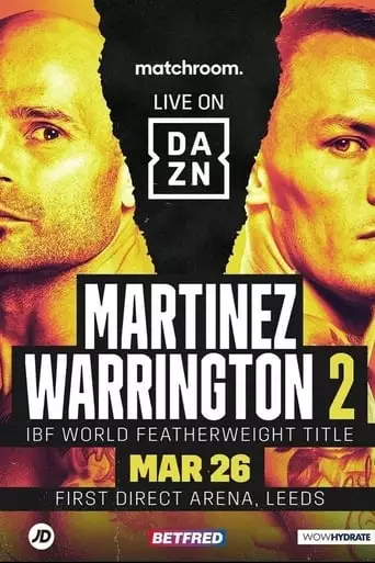 Kiko Martinez vs. Josh Warrington 2 (2022)