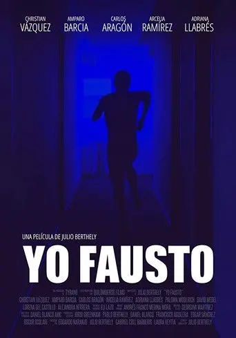 Yo Fausto (2021)