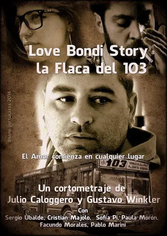 Love Bondi Story: la flaca del 103 (2014)