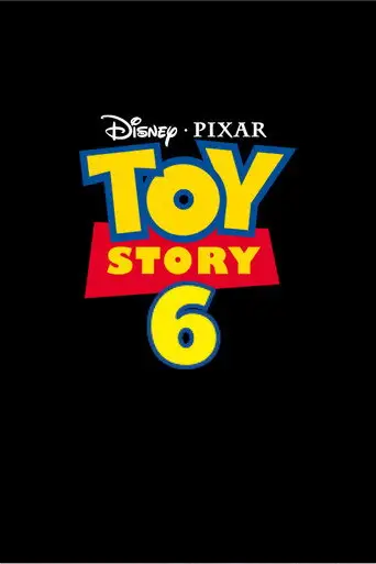 Toy Story 6 (1970)