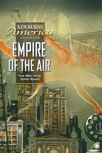 Empire Of The Air: The Men Who Made Radio (1991)