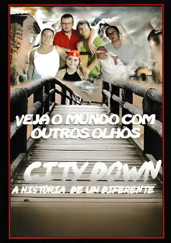 City Down - A História de um diferente (2011)