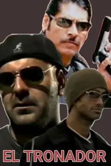 El Tronador (2003)
