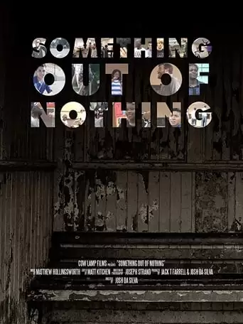 Something Out Of Nothing (2017)