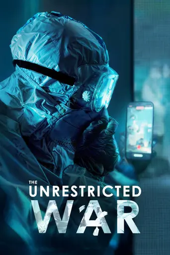 The Unrestricted War (2025)
