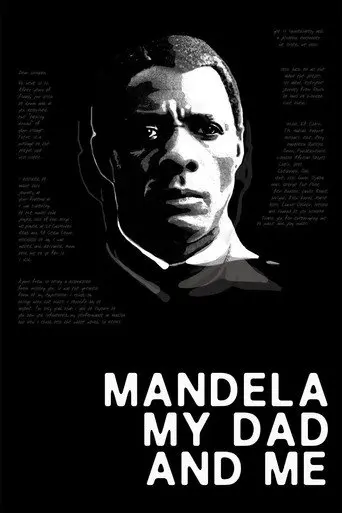 Mandela, My Dad and Me (2015)