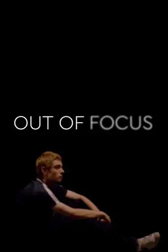 Out Of Focus (2024)