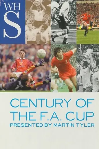 Century Of The F.A. Cup (2002)
