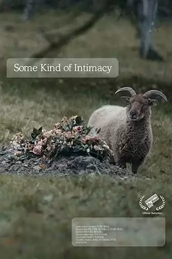 Some Kind Of Intimacy (2021)