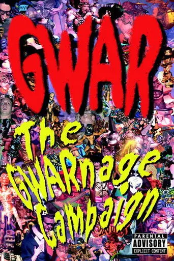 The GWARnage Campaign (2002)