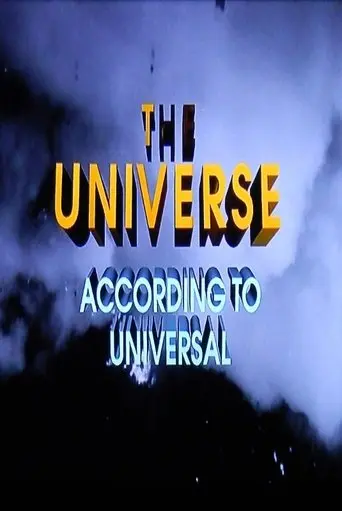 The Universe According To Universal (2002)