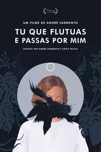 You Softly Float And Pass By Me (2019)