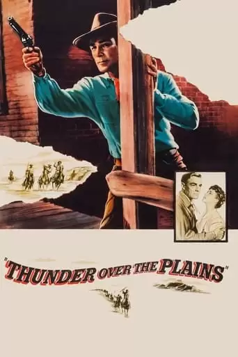 Thunder Over The Plains (1953)
