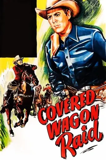 Covered Wagon Raid (1950)