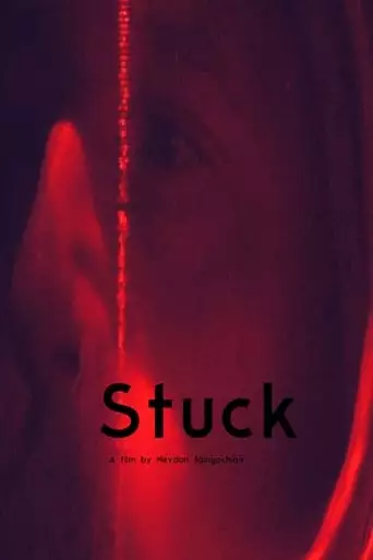 Stuck (2014)