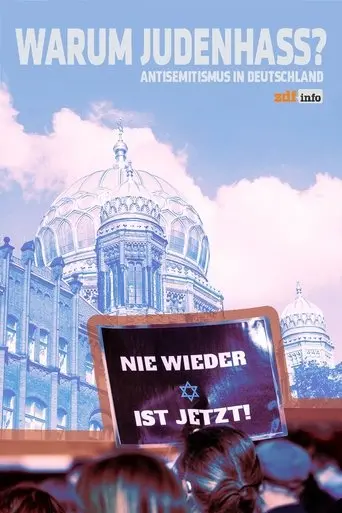 Warum Judenhass? Antisemitismus in Deutschland (2024)