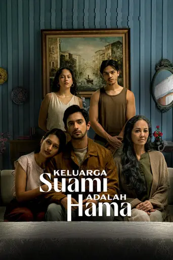 Keluarga Suami Adalah Hama (2026)