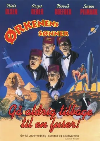 Ørkenens Sønner: Gå aldrig tilbage til en fuser (1997)