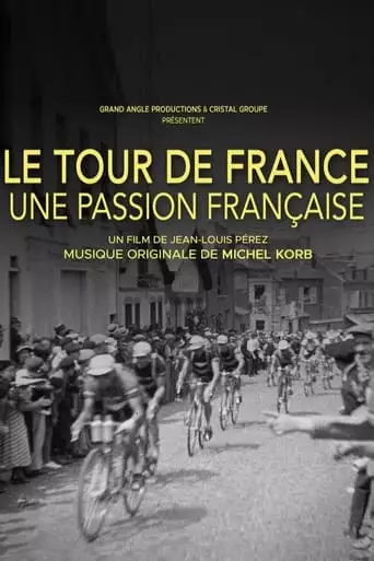 Le Tour de France, une passion française (2023)