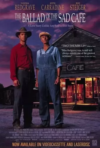 The Ballad Of The Sad Cafe (1991)