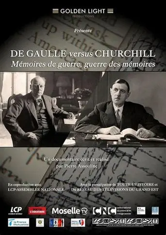 De Gaulle vs Churchill : Mémoires de guerre, guerre des mémoires (2024)