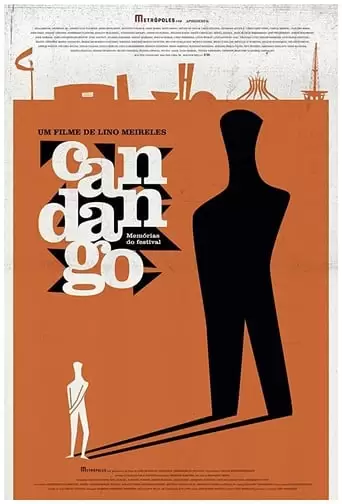 Candango: Memorias Do Festival (2020)