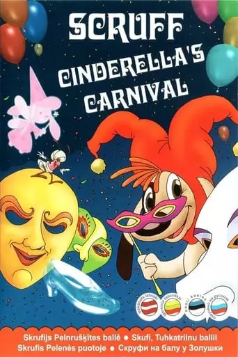Scruff: Cinderella's Carnival (2010)