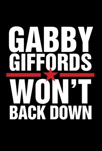 Gabby Giffords Won't Back Down (2022)