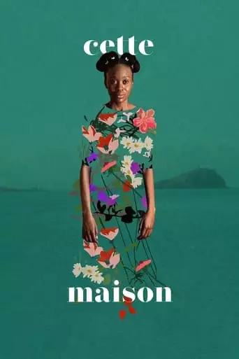 Cette Maison (2022)