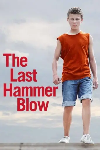 The Last Hammer Blow (2014)