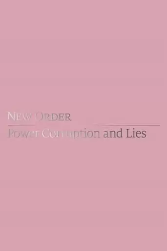 New Order: Power, Corruption & Lies (2020)