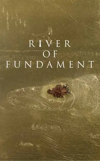 River Of Fundament (2014)