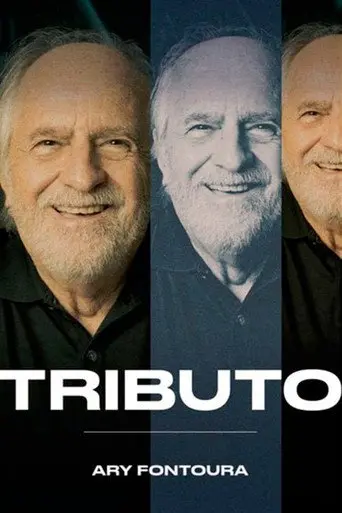 Tributo: Ary Fontoura (2024)
