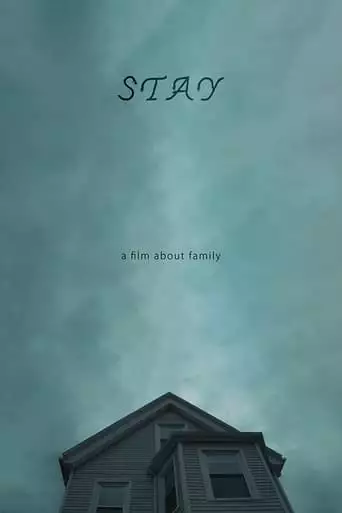 Stay (2020)