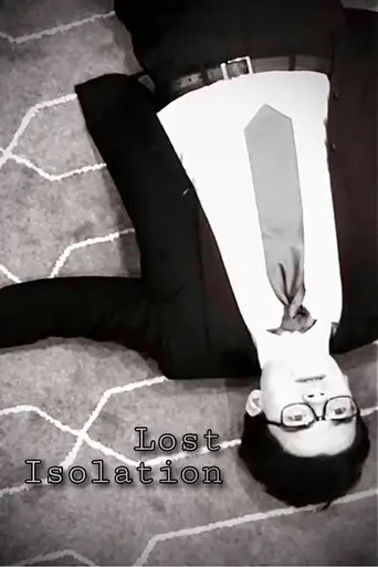 Lost Isolation (2022)