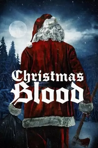 Christmas Blood (2017)