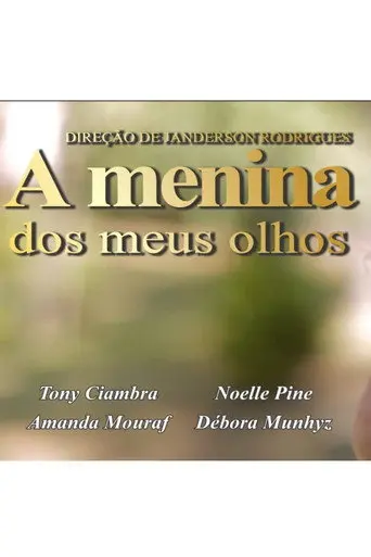 A Menina dos Meus Olhos (2020)