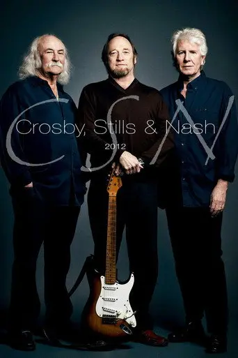 Crosby, Stills & Nash - CSN 2012 (2012)