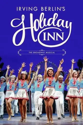Irving Berlin's Holiday Inn (2017)