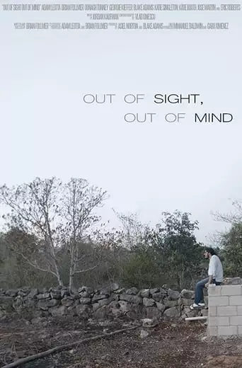 Out Of Sight, Out Of Mind (2019)