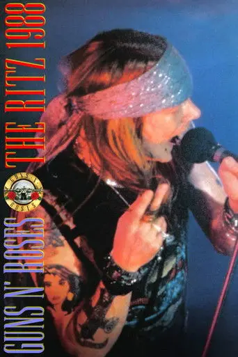 Guns N' Roses: Live at the Ritz 1988 (1988)