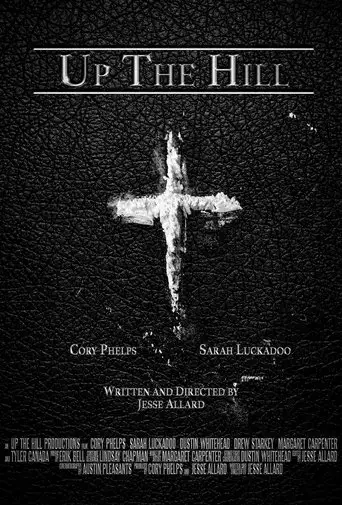 Up the Hill (2016)