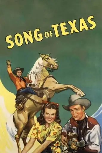 Song Of Texas (1943)