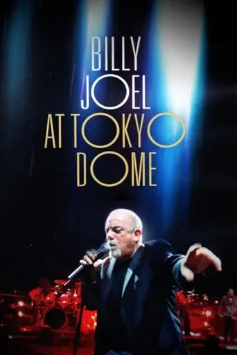 Billy Joel In Tokyo Dome 2006.11.30 (2006)