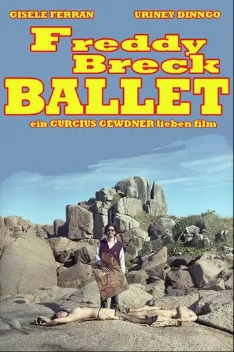 Freddy Breck Ballet (2010)