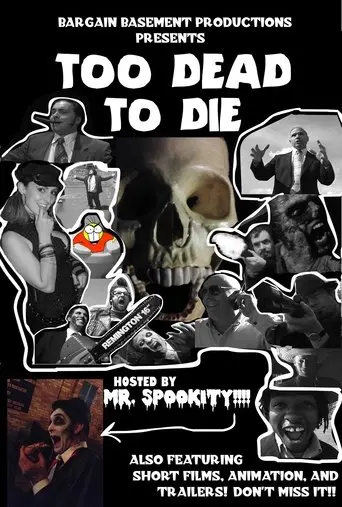 Too Dead To Die (2022)