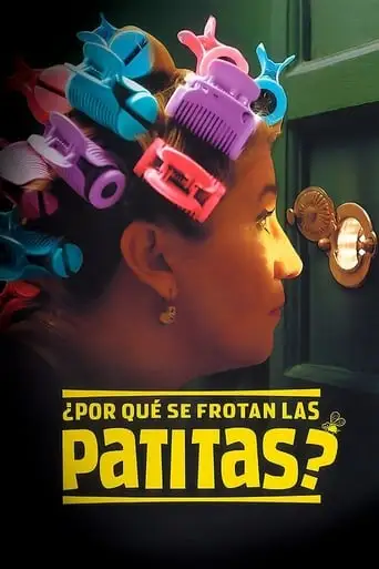 ¿Por Que Se Frotan Las Patitas? (2006)