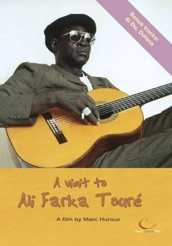 A Visit to Ali Farka Touré (2002)