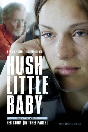 Her Story No. 2: Hush Little Baby (2018)