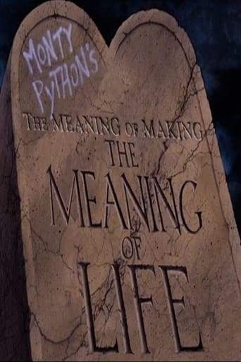 The Meaning Of Making 'The Meaning Of Life' (2003)